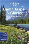 Banff, Jasper and Glacier National Parks 6ed -anglais-
