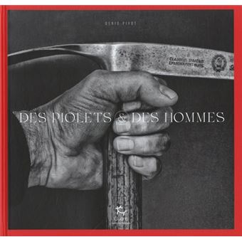 Des piolets et des hommes
