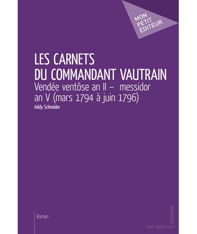 Les carnets du commandant Vautrain