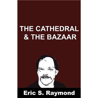 The Cathedral & the Bazaar - 1