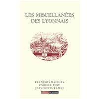 Les miscellanées des Lyonnais