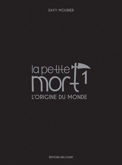 La Petite Mort - Edition Luxe 01 L'origine du monde
