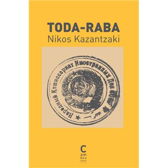 Résultat de recherche d'images pour "toda raba kazantzakis"