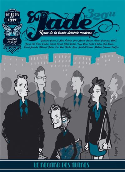Jade 320U - Le regard des autres