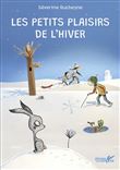 Les petits plaisir de l'hiver