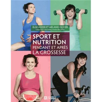 Sport et nutrition pendant et après la grossesse