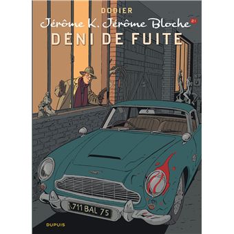 Jerome K Jerome Bloche Tome 21 Jerome K Jerome Bloche Deni De Fuite Nouvelle Maquette Dodier Dodier Cartonne Achat Livre Fnac