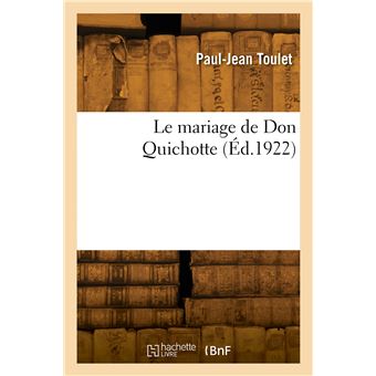 Le mariage de Don Quichotte
