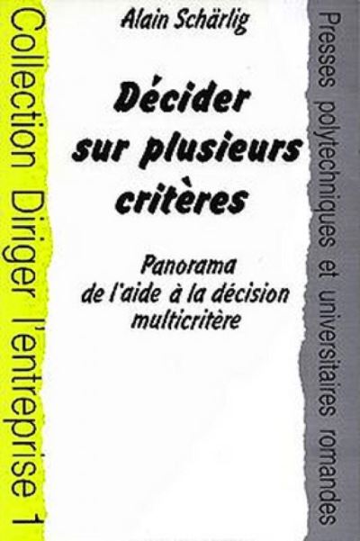 Decider plusieur criteres