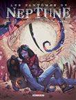 Les Fantomes de Neptune T04