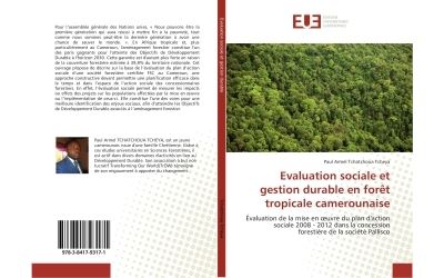 Evaluation sociale et gestion durableen foret tropicale came