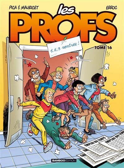 Les Profs - tome 16 - 1,2,3 rentrée !