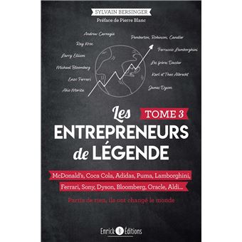 Les entrepreneurs de légende