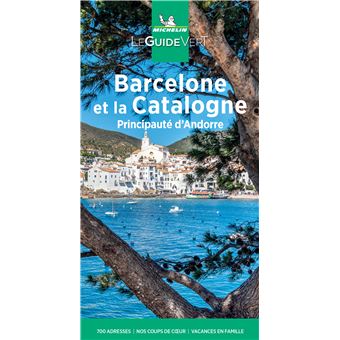 Guide Vert Barcelone et la Catalogne