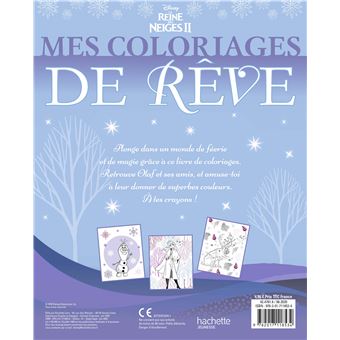 LA REINE DES NEIGES 2 - Mes Coloriages de Rêve - Spécial Olaf - Disney