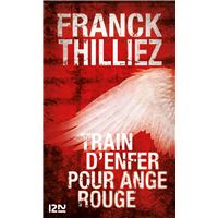 Train d'enfer pour Ange rouge