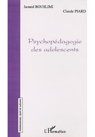 Psychopédagogie des adolescents - Jean-Luc Béquignon - broché