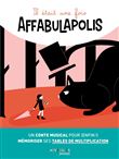 Il était une fois Affabulapolis