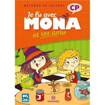 Je Lis Avec Mona Et Ses Amis Cp 12 Livre De L Eleve Livre De L Eleve Broche Joelle Dreidemy Michele Charbonnier Joel Garnier Achat Livre Fnac