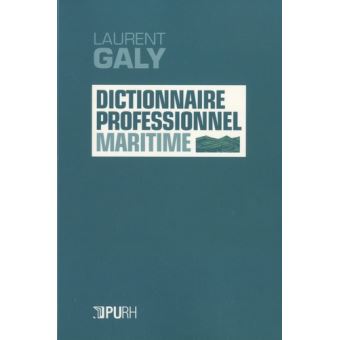 Le dictionnaire professionnel maritime