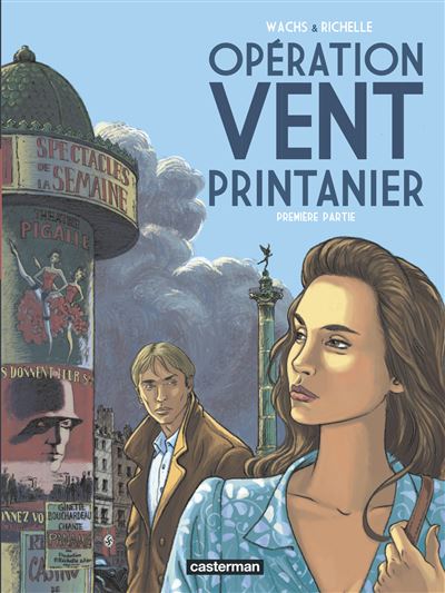 Opération Vent Printanier - Philippe Richelle - cartonné