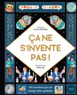 Ça ne s'invente pas ! (coll. en 100 mots)