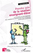 Prendre soin de la relation enseignant-élève