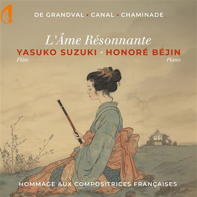 L’âme résonnante - Hommage aux compositrices françaises