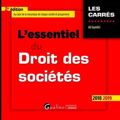 L'essentiel du droit des societes - 2eme edition