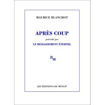 Après coup, précédé par Le ressassement éternel - 1