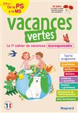 Cahier de vacances 2023, de la PS vers la MS 3-4 ans - Vacances vertes