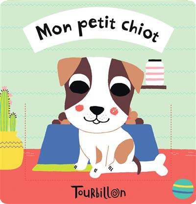 Mon petit chiot