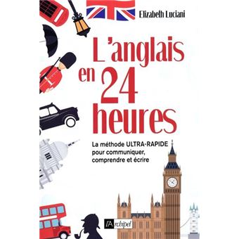L'anglais en 24 heures