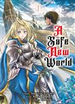 A safe new world