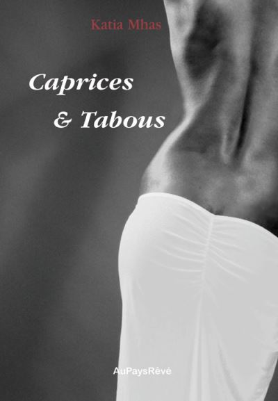 Caprices et tabous