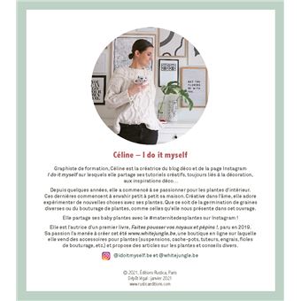 Faites pousser vos boutures !. Zéro difficulté - Zéro déchet - Zéro dépense