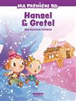 Hansel et Gretel - édition brochée