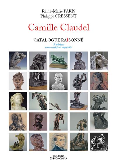 Catalogue raisonne camille claudel
