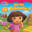 Ou est babouche ?