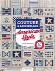 Couture & assemblage - American Style
