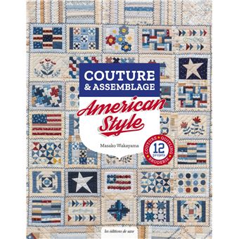 Couture & assemblage - American Style