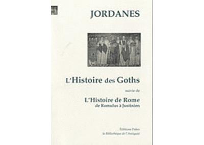 L'histoire des Goths suivie de l'histoire de Rome