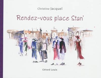 Rendez-vous place Stan'