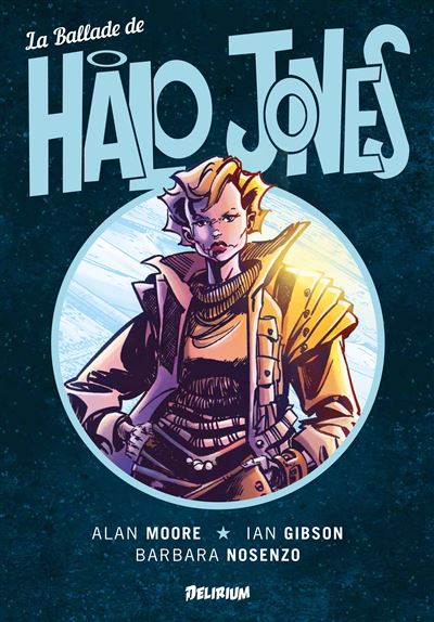 La Ballade de Halo Jones - Alan Moore - relié