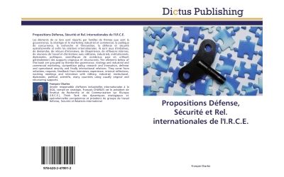 Propositions defense, securite et rel. internationales de l'