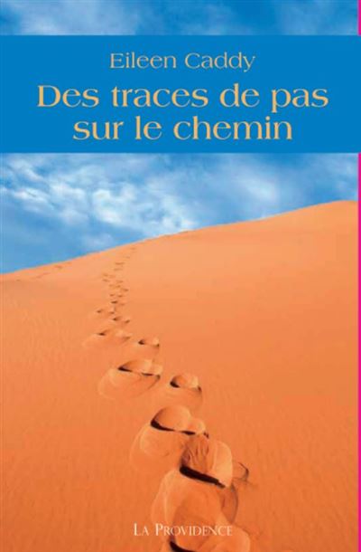 Des traces de pas sur le chemin