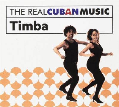 Real cuban music/timba