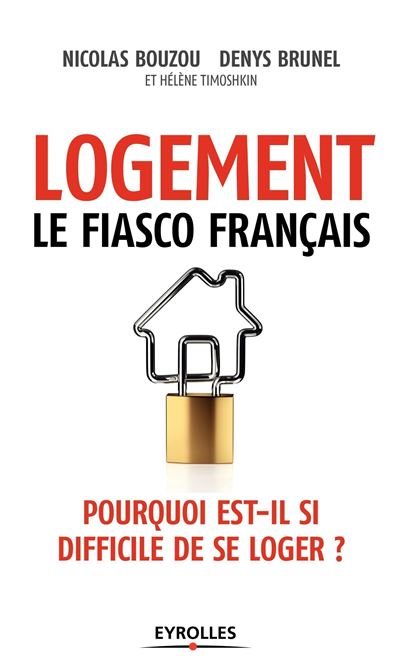 Immobilier, le fiasco français, pourquoi nos logements sont hors de prix