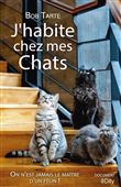 J'habite chez mes chats
