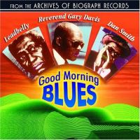 Good morning blues